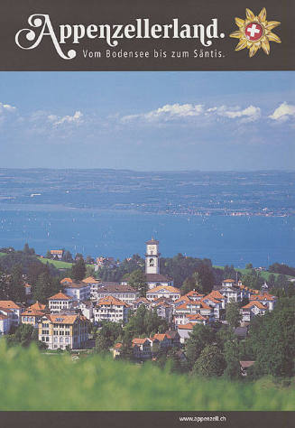 Appenzellerland. Vom Bodensee bis zum Säntis.