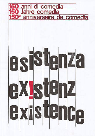 150 Jahre comedia, esistenza, ex!stenz, existence