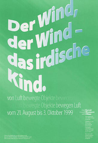 Der Wind, der Wind – das irdische Kind. Kunstmuseum Olten