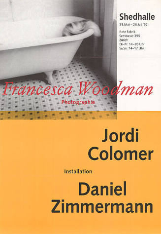 Francesca Woodman, Jordi Colomer, Daniel Zimmermann, Shedhalle