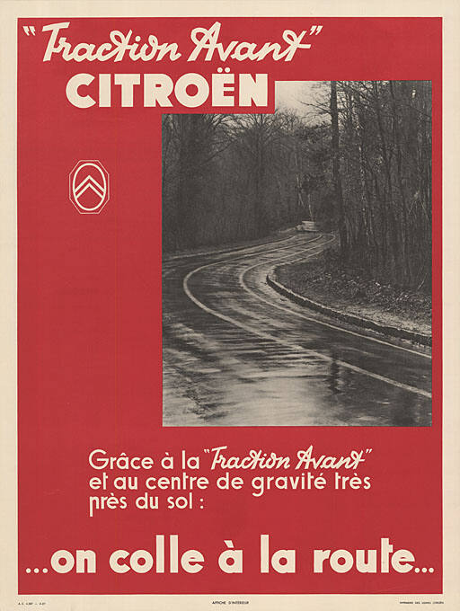 “Traction Avant”, Citroën, …on colle à la route…