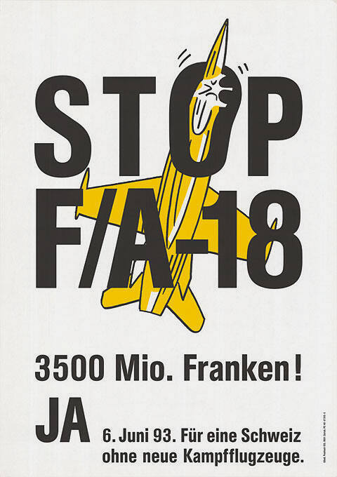 Stop F/A-18, 3500 Mio. Franken! Ja, Für eine Schweiz ohne neue Kampfflugzeuge.