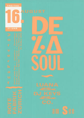 De La Soul, Luana & DJ Keys & Co., am See, Rote Fabrik Zürich