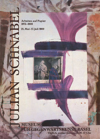 Julian Schnabel, Museum für Gegenwartskunst Basel