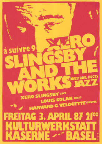 Xero Slingsby and The Works, Kulturwerkstatt Kaserne