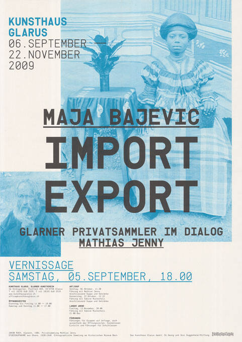 Maja Bajevic, Import Export, Kunsthaus Glarus