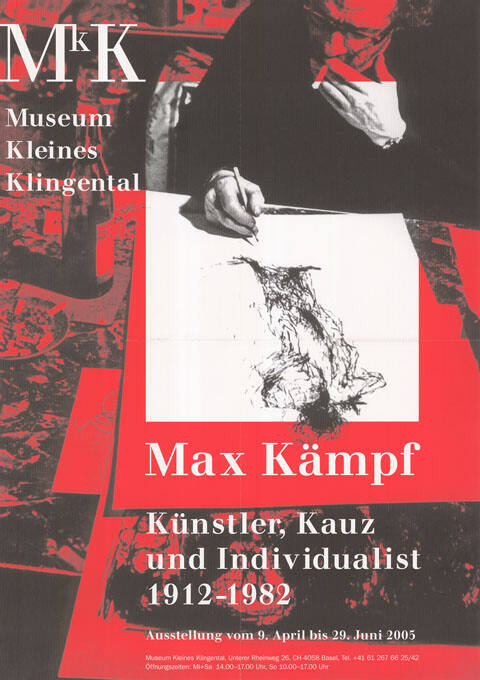 Max Kämpf, Künstler, Kauz und Individualist 1912–1982, Museum Kleines Klingental