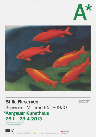 Stille Reserven. Schweizer Malerei 1850–1950, *Aargauer Kunsthaus