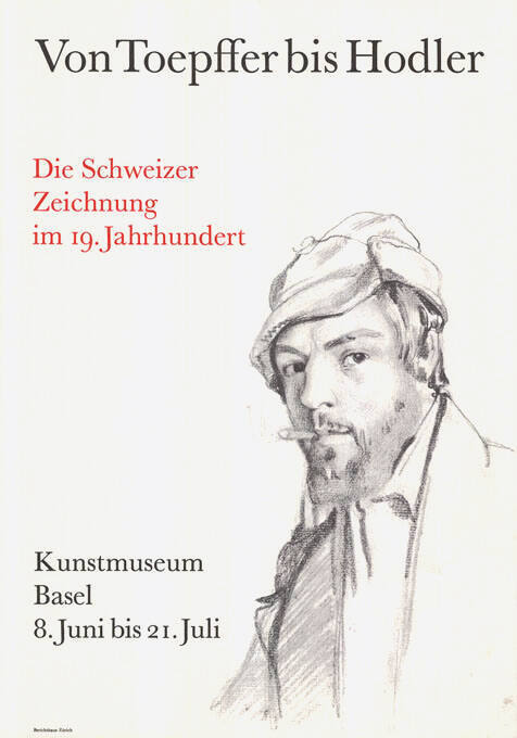 Von Toepffer bis Hodler, Die Schweizer Zeichnung im 19. Jahrhundert, Kunstmuseum Basel