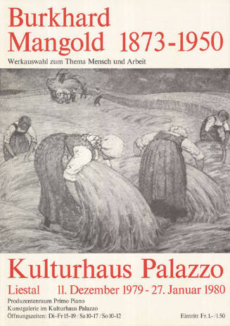 Burkhard Mangold 1873–1950, Kulturhaus Palazzo