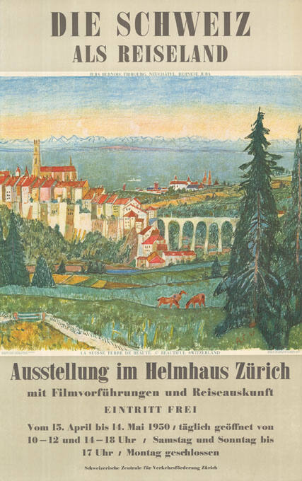 Die Schweiz als Reiseland, Helmhaus Zürich