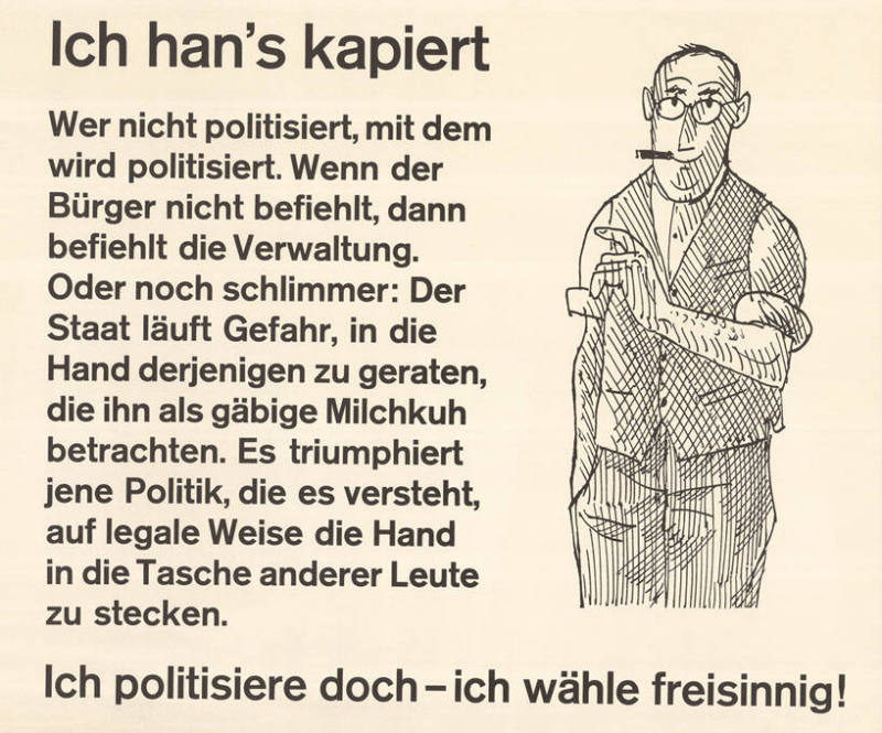 Ich han’s kapiert. Ich politisiere doch – ich wähle freisinnig!