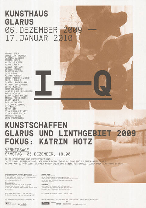 I–Q, Kunstschaffen. Glarus und Linthgebiet 2009, Fokus: Katrin Hotz, Kunsthaus Glarus