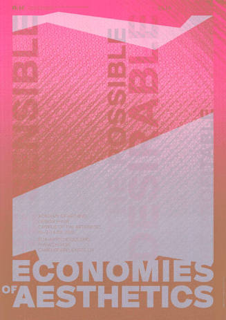 Economies of Aesthetics, Academy of Art and Design FHNW, Basel