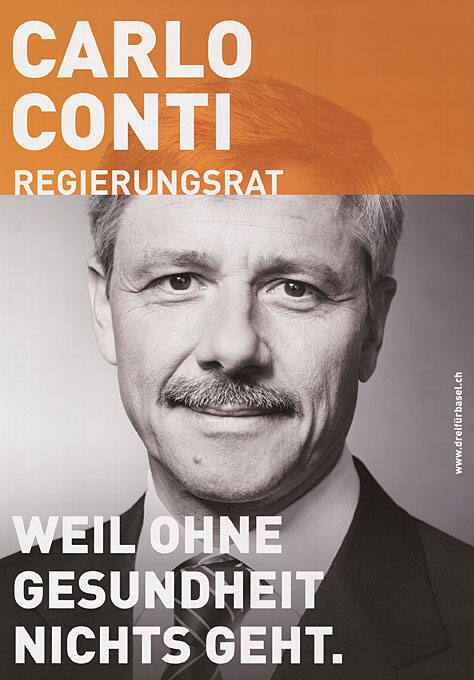 Carlo Conti, Regierungsrat, Weil ohne Gesundheit nichts geht.