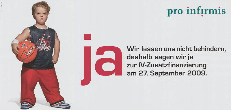 Ja, Wir lassen uns nicht behindern. Deshalb sagen wir ja zur IV-Zusatzfinanzierung