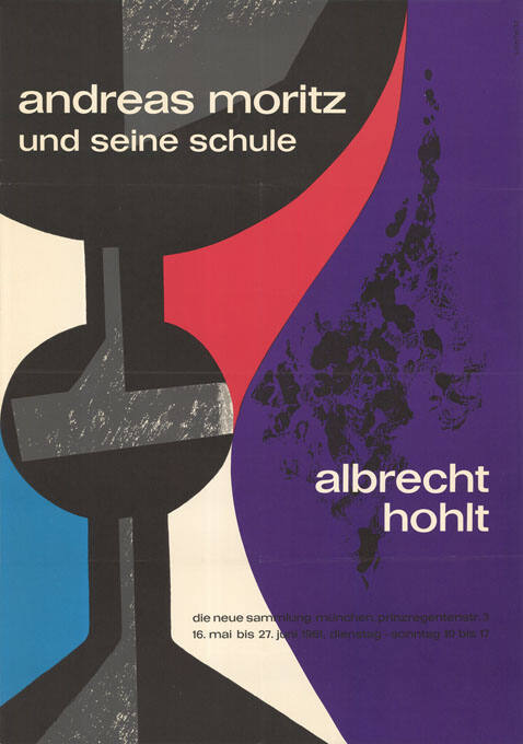 Andreas Moritz und seine Schule, Albrecht Hohlt, Die Neue Sammlung, München