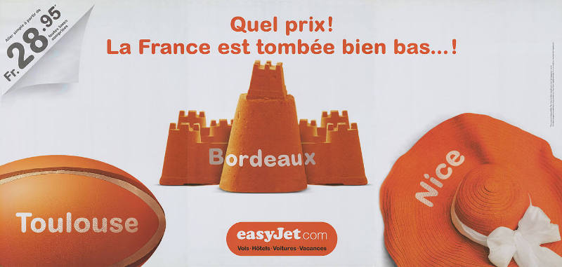 Fr. 28.95, Quel prix! La France est tombée bien bas…! Bordeaux, Toulouse, Nice, easyJet.com