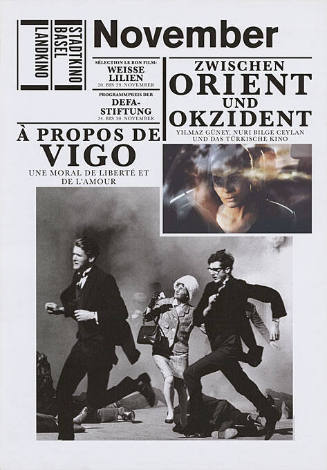 November, Zwischen Orient und Okzident, À propos de Vigo, Stadtkino Basel, Landkino