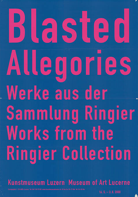 Blasted Allegories, Werke aus der Sammlung Ringier, Kunstmuseum Luzern