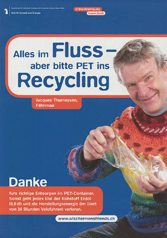 Alles im Fluss – aber bitte PET ins Recycling, D’Stadtreinigung, Basel-Stadt