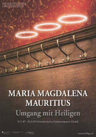 Maria Magdalena Mauritius, Umgang mit Heiligen, Schweizerisches Landesmuseum Zürich