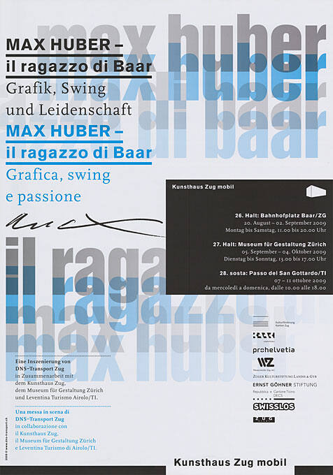 Max Huber – il ragazzo di Baar, Kunsthaus Zug mobil