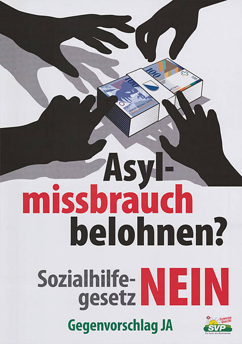 Asylmissbrauch belohnen? Sozialhilfegesetz Nein, Gegenvorschlag Ja, SVP