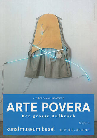 Arte Povera, Der grosse Aufbruch, Kunstmuseum Basel