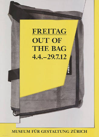 Freitag, Out of the Bag, Museum für Gestaltung Zürich