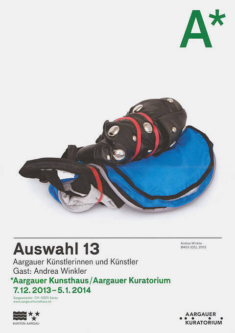 Auswahl 13, Aargauer Künstlerinnen und Künstler, *Aargauer Kunsthaus / Aargauer Kuratorium