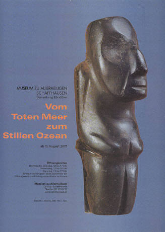 Vom Toten Meer zum Stillen Ozean, Sammlung Ebnöter, Museum zu Allerheiligen Schaffhausen