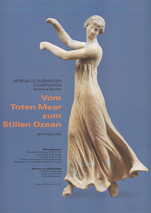 Vom Toten Meer zum Stillen Ozean, Sammlung Ebnöter, Museum zu Allerheiligen Schaffhausen