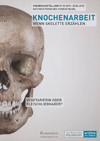 Knochenarbeit, Wenn Skelette erzählen, Vegetarierin oder Fleischliebhaber? Naturhistorisches Museum Basel