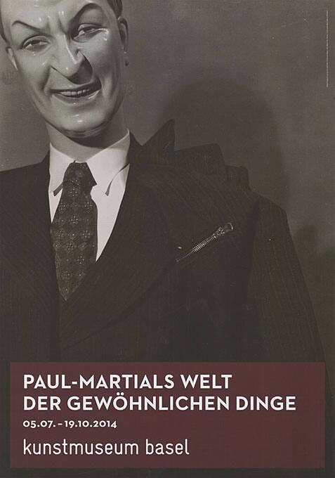 Paul Martiales Welt der gewöhnlichen Dinge, Kunstmuseum Basel