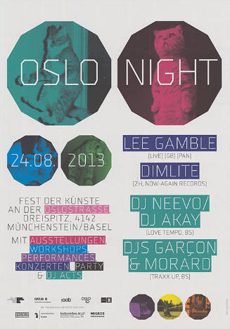 Oslo Night, Lee Gamble, Dimlite, DJ Neevo / DJ Akay, DJs Garçon & Morard