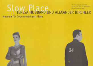 Slow Place, Teresa Hubbard und Alexander Birchler. Museum für Gegenwartskunst, Basel