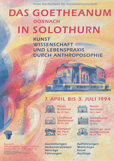 Das Goetheanum Dornach in Solothurn. Kunst, Wissenschaft und Lebenspraxis durch Anthroposophie