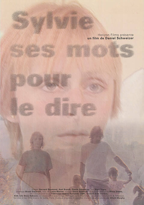 Sylvie ses mots pour le dire, un film de Daniel Schweizer