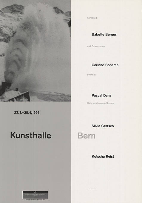 Babette Berger, Corinne Bonsma, Pascal Danz, Silvia Gertsch, Kotscha Reist, Kunsthalle Bern