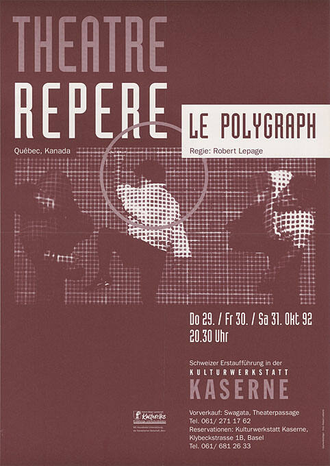 Theatre Repere, Le Polygraph, Kaserne