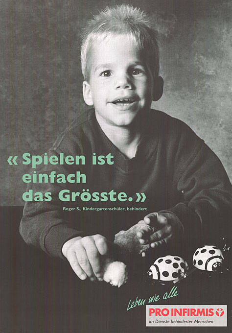 «Spielen ist einfach das Grösste.» Leben wie alle, Pro Infirmis