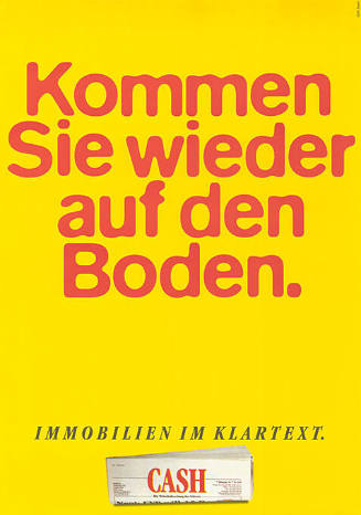 Kommen Sie wieder auf den Boden. Immobilien im Klartext. Cash