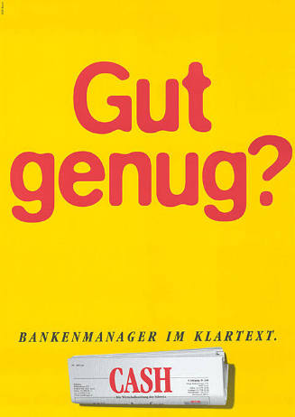 Gut genug? Bankenmanager im Klartext. Cash