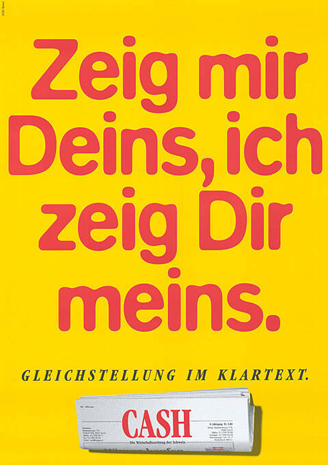 Zeig mir Deins, ich zeig Dir meins. Gleichstellung im Klartext. Cash