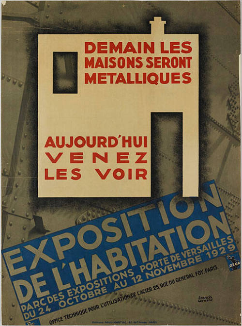 Demain les maisons seront metalliques, Aujourd’hui venez les voir, Exposition de l’habitation