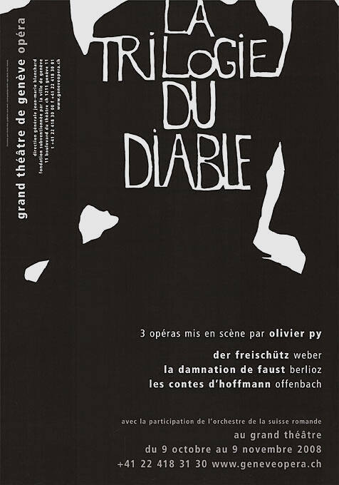 La trilogie du diable, Grand Théâtre de Genève