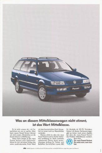 Was an diesem Mittelklassewagen nicht stimmt, ist das Wort Mittelklasse. VW