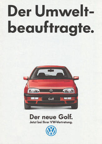 Der Umweltbeauftragte. Der neue Golf. VW