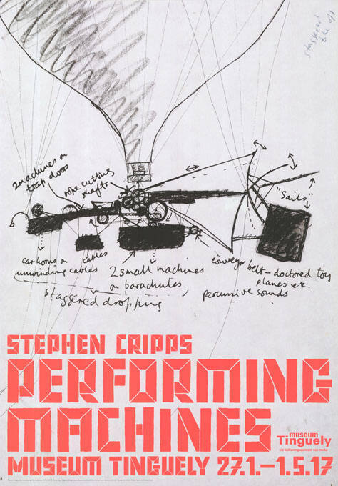 Stephen Cripps, Performing Machines, Museum Tinguely, Basel